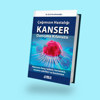 https://www.drerolyorulmazoglu.org/Çağımızın Hastalığı Kanser Danışma Klavuzu 2. Baskı